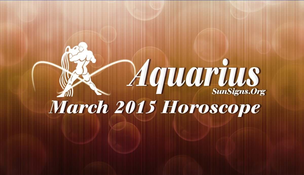 March Aquarius Monthly Horoscope Sunsigns Org