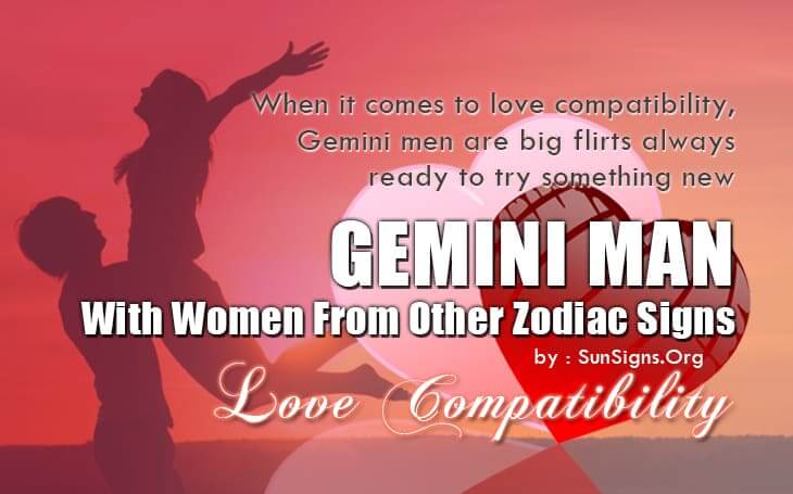 Gemini Man Compatibility With Women From Other Zodiac Signs Sun Signs