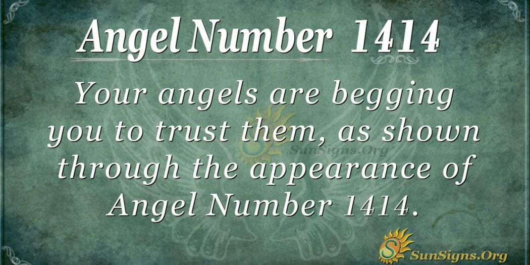 Angel Number 1414 Meaning Achieving Peace And Joy SunSigns Org