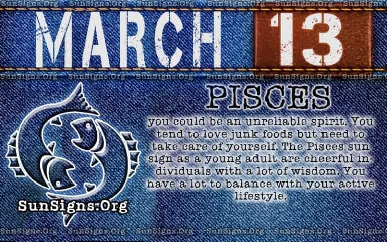 March 13 Zodiac Horoscope Birthday Personality - SunSigns.Org