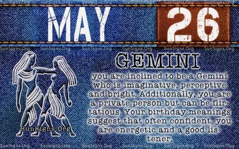 May 26 Zodiac Horoscope Birthday Personality Sunsignsorg