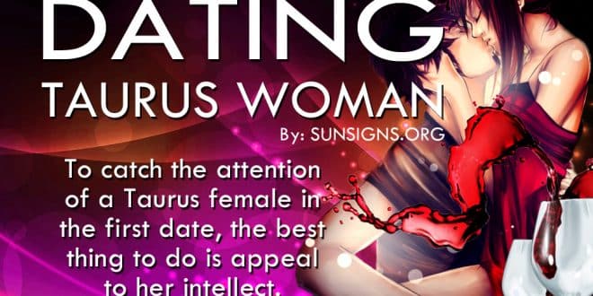 Dating A Taurus Woman