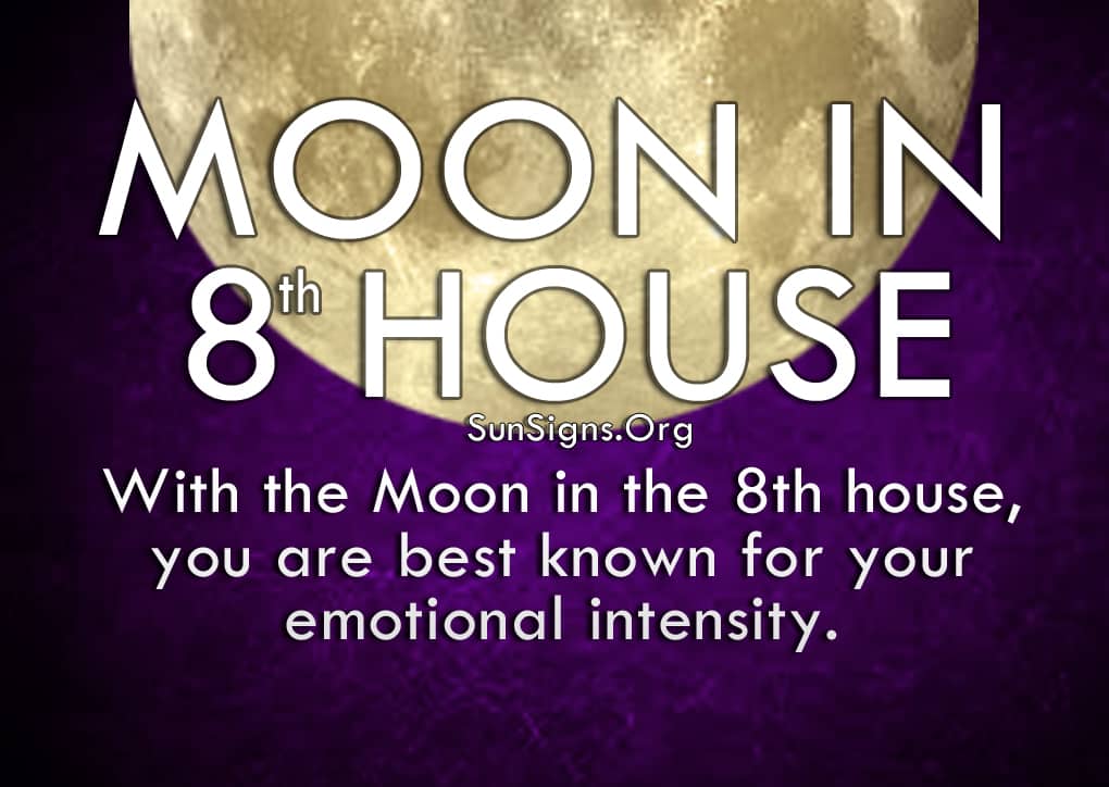 Moon In 8th House Meaning Positive Thinking SunSigns Org