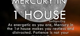 The Mercury In 1st House