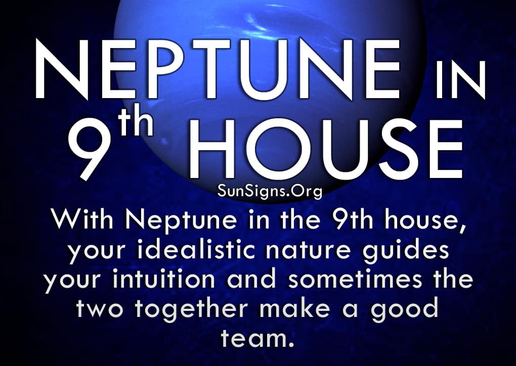 Neptune In 9th House Meaning Positive Thoughts SunSigns Org