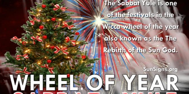 The Sabbat Yule is one of the festivals in the Wicca wheel of the year.