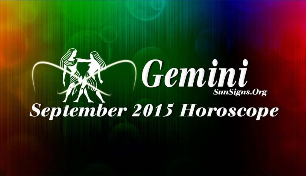 September 2015 Gemini Monthly Horoscope