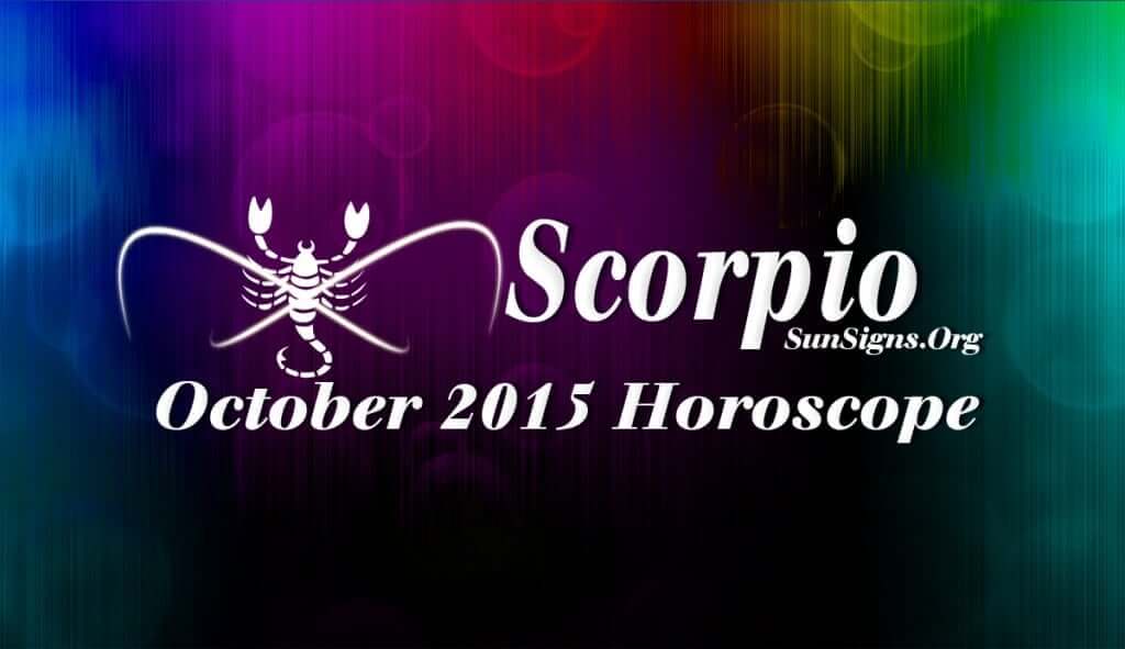 October 2015 Scorpio Monthly Horoscope