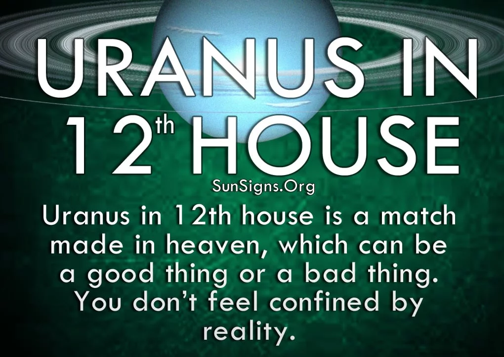 The Uranus in twelfth house