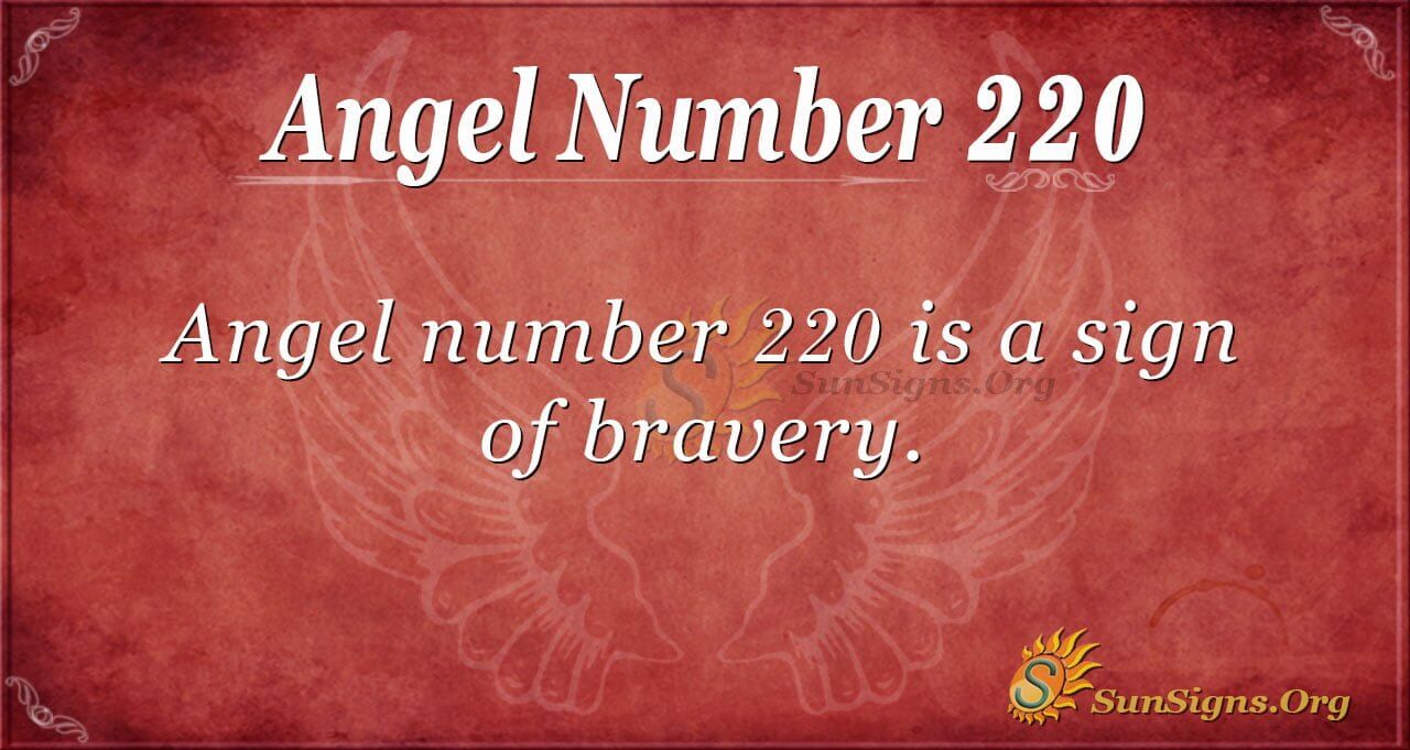 Angel Number 220 Meaning: Long Term Goal - SunSigns.Org