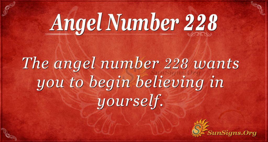 Angel Number 228 Meaning Rejoice And Be Cheerful SunSigns Org