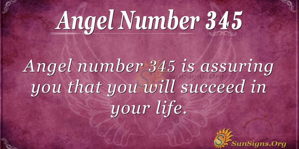 345 angel number sun sign