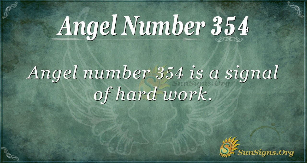 Angel Number 354 Meaning: Healing for Yourself - SunSigns.Org