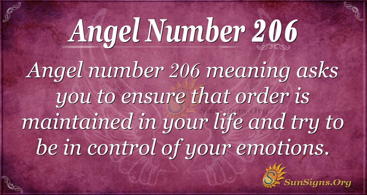 Angel Number 206 Meaning: Manage Your Emotions - SunSigns.Org