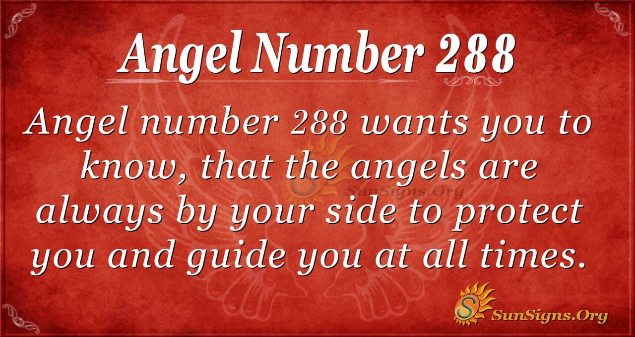 angel-number-288-meaning-give-and-get-back-sunsigns-org