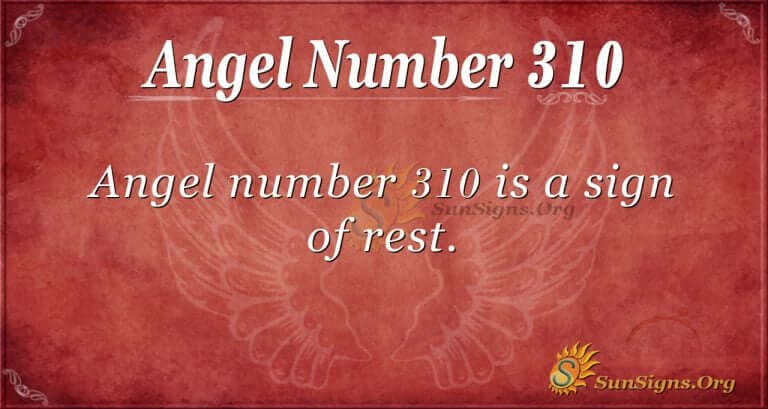 Angel Number 310 Meaning Healing Season SunSigns Org