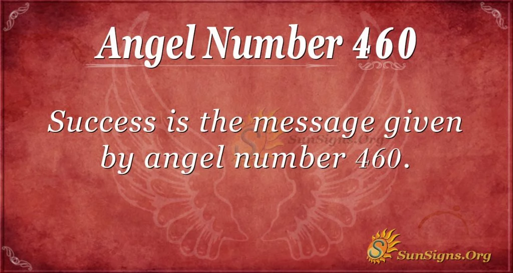 Angel Number 460