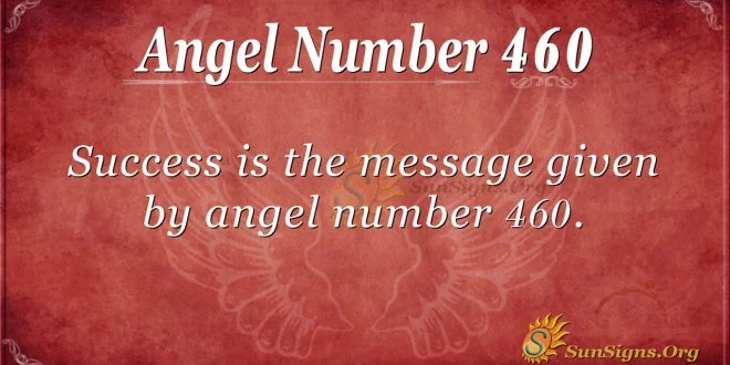 Angel Number 460