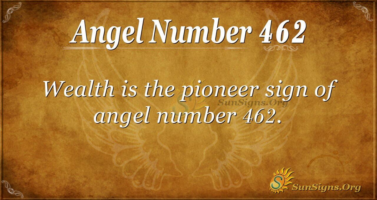 Angel Number 462 Meaning: Balance Your Life - SunSigns.Org