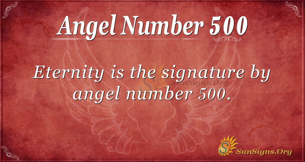 Angel Number 500 Meaning: Error Of Change - SunSigns.Org