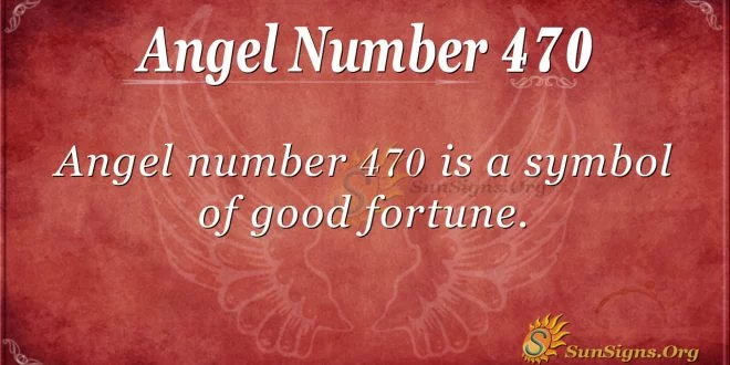 Angel Number 470