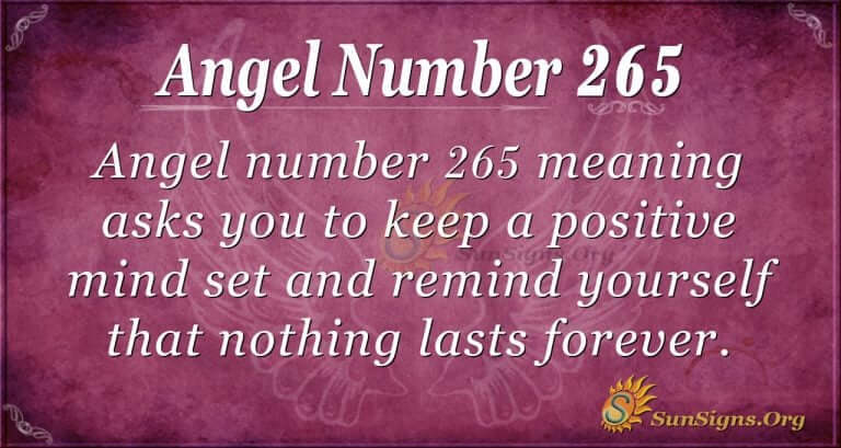 Angel Number 265 Meaning: Endurance - SunSigns.Org