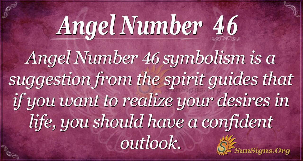 angel-number-46-meaning-be-an-example-to-others-sunsigns-org