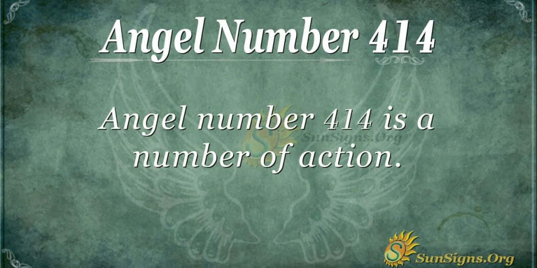 Angel Number 414 Meaning: Get Familiar With Your Gifts - SunSigns.Org