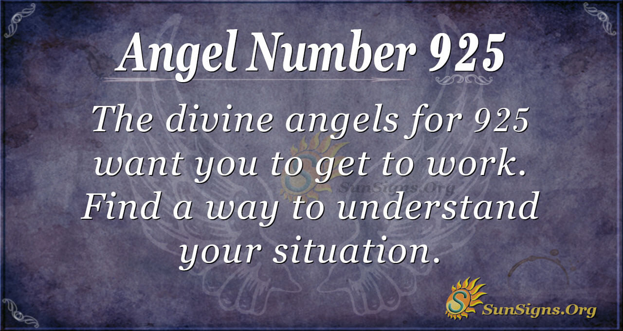 Angel Number 925 Meaning Be Pro Active Sunsigns Org