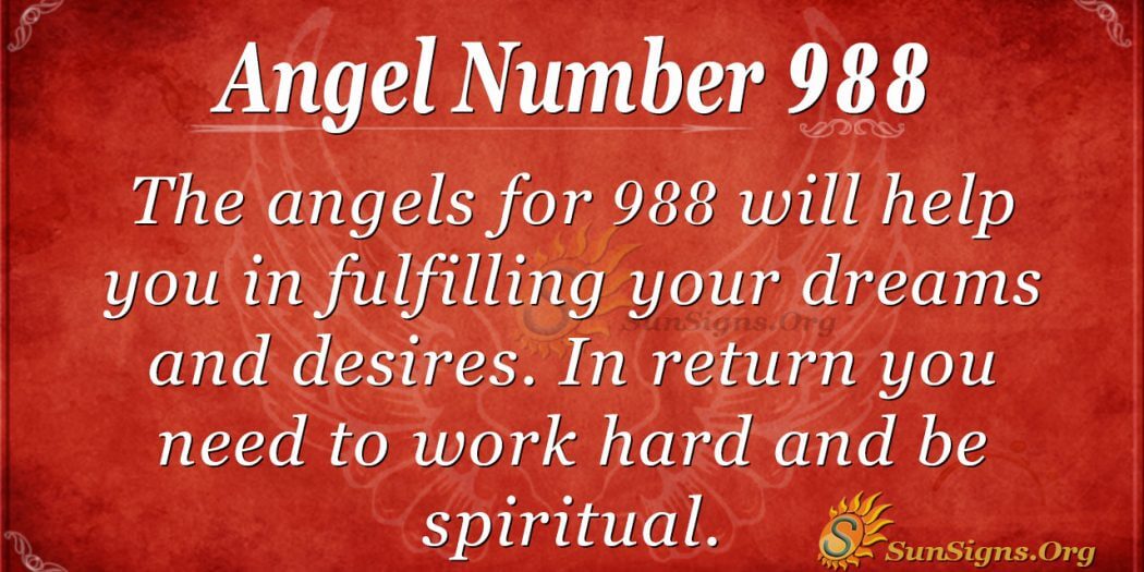 Angel Number 988 Meaning: Relying On Natural Intellect - SunSigns.Org