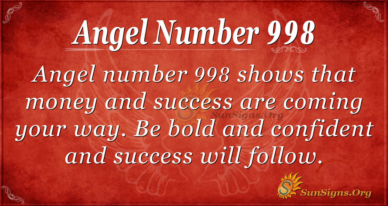 Angel Number 998 Meaning: Creating Happiness - SunSigns.Org