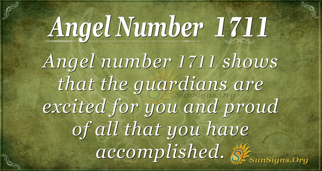 Angel Number 1711 Meaning: The Light Is Upon You - SunSigns.Org