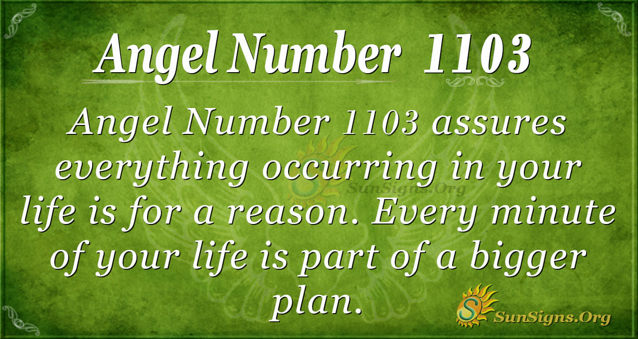 angel-number-1103-meaning-organizing-yourself-sunsigns-org