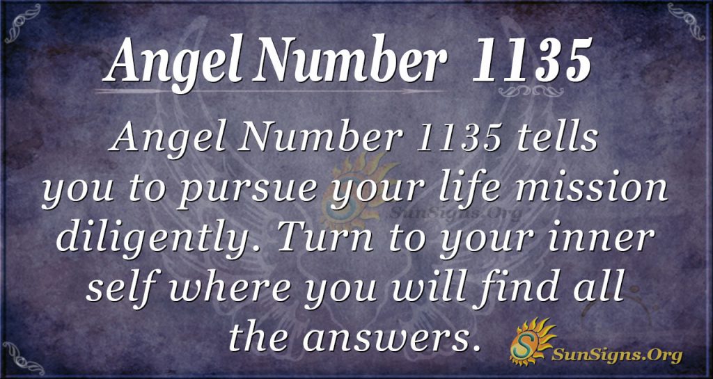 Angel Number 1135 Meaning Embrace Diligence SunSigns Org