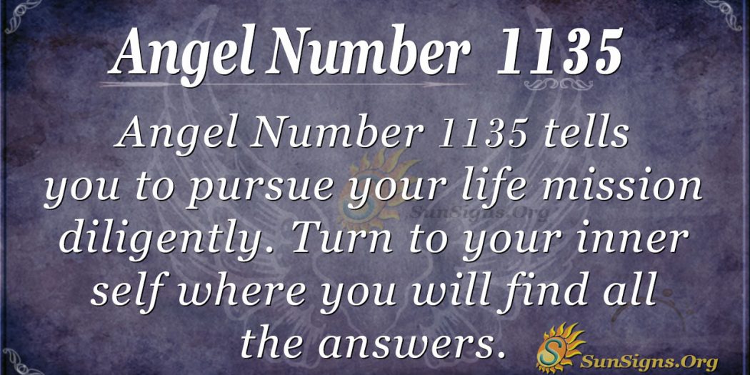 angel-number-1135-meaning-embrace-diligence-sunsigns-org