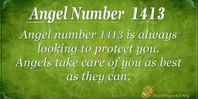 Angel Number 1413