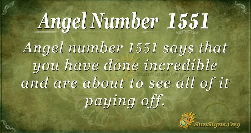 Angel Numer 1551