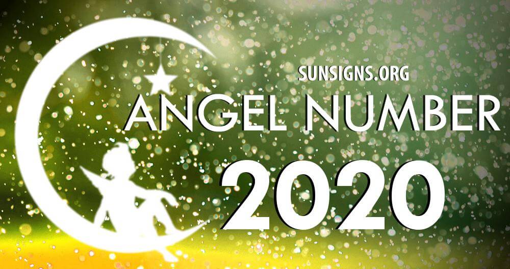 Angel Number 2020 Meaning A Sign Of Huge Potential SunSigns Org