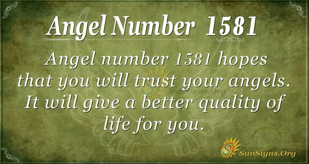 Angel Number 1581