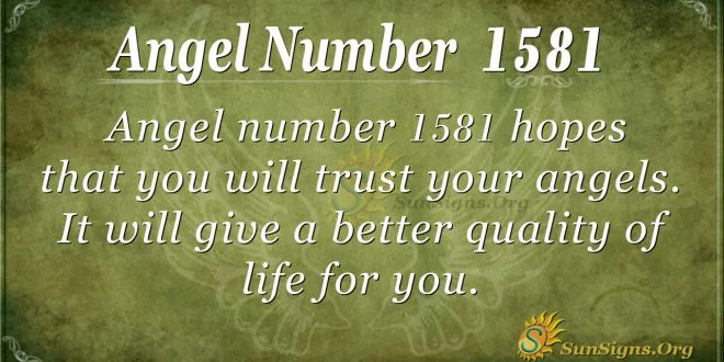 Angel Number 1581