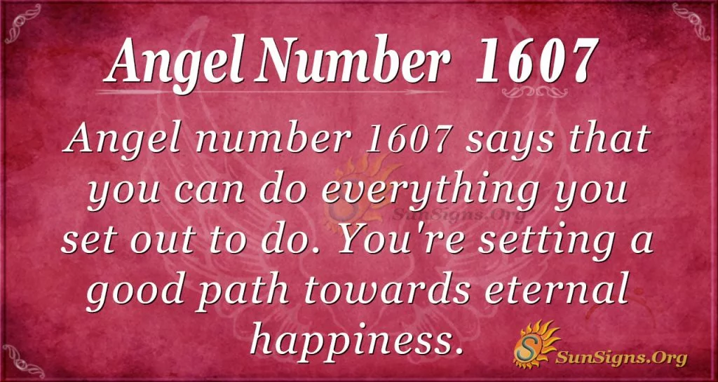 Angel Number 1607