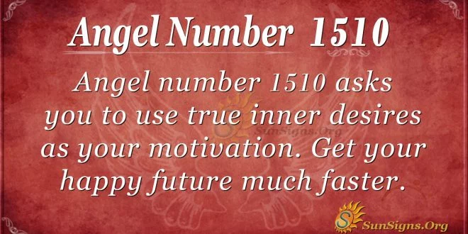 Angel Number 1510