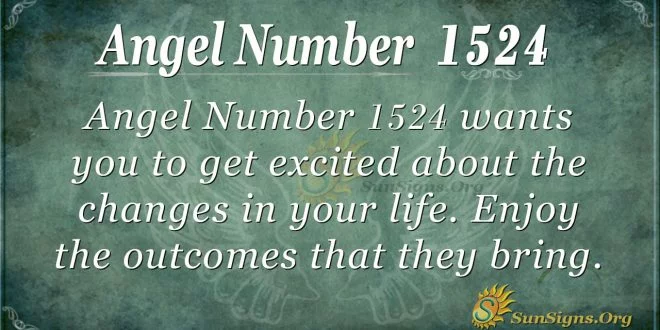 Angel Number 1524