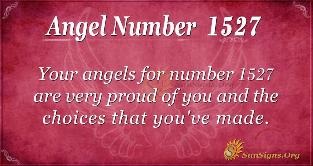 Angel Number 1527