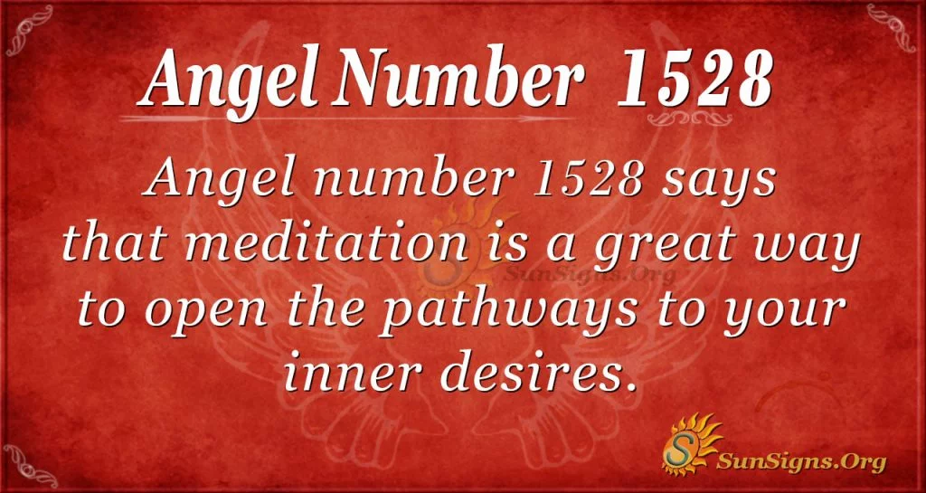 Angel Number 1528