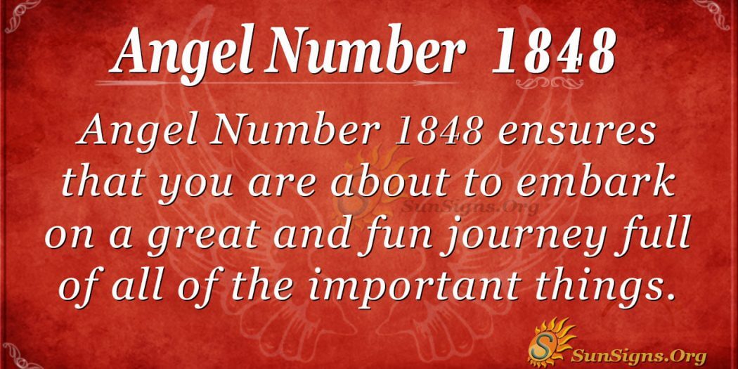 Angel Number 1848 Meaning: Embark On A Great Journey - SunSigns.Org