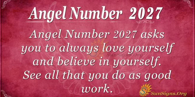Angel Number 2027