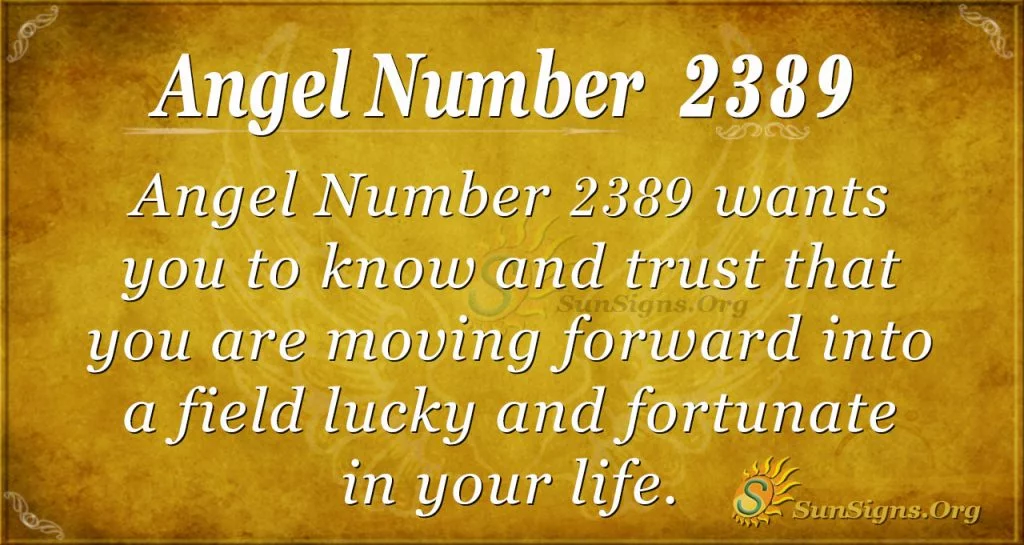 Angel number 2389