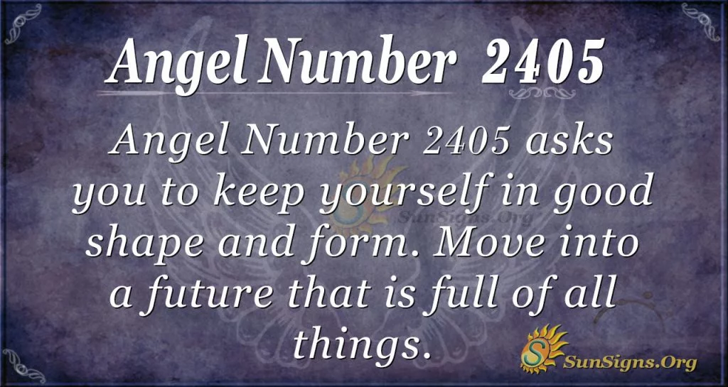 Angel Number 2405