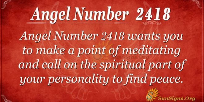 Angel Number 2418